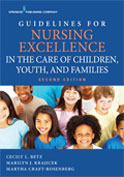 Image of the book cover for 'Guidelines for Nursing Excellence in the Care of Children, Youth, and Families'