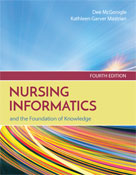Image of the book cover for 'Nursing Informatics and the Foundation of Knowledge'
