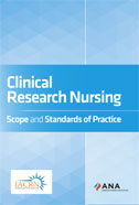 Clinical Research Nursing: Scope and Standards of Practice, 1st