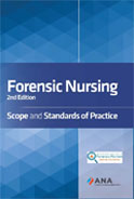 Forensic Nursing: Scope and Standards of Practice, 2nd