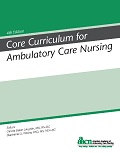 Core Curriculum for Ambulatory Care Nursing, 4th