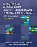 Johns Hopkins Evidence-Based Practice for Nurses and Healthcare Professionals, 4th