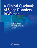 Image of the book cover for 'A Clinical Casebook of Sleep Disorders in Women'