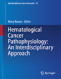 Image of the book cover for 'Hematological Cancer Pathophysiology: An Interdisciplinary Approach'