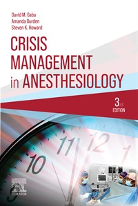 Crisis Management in Anesthesiology