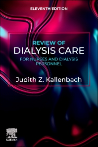 Review Of Dialysis Care for Nurses and Dialysis Personnel