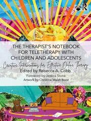 The Therapist's Notebook for Teletherapy with Children and Adolescents