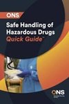 Safe Handling of Hazardous Drugs