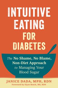 Image of the book cover for 'Intuitive Eating for Diabetes'