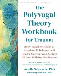 Image of the book cover for 'The Polyvagal Theory Workbook for Trauma'
