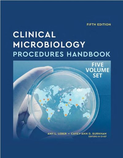 Clinical Microbiology Procedures Handbook