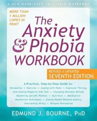 Image of the book cover for 'The Anxiety & Phobia Workbook'