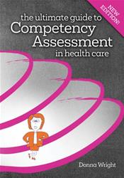 The Ultimate Guide to Competency Assessment in Health Care