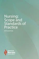 Nursing: Scope and Standards of Practice
