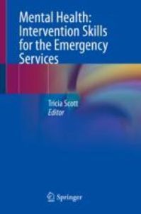 Image of the book cover for 'Mental Health: Intervention Skills for the Emergency Services'