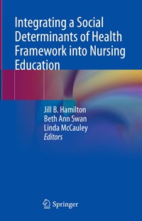 Image of the book cover for 'Integrating a Social Determinants of Health Framework into Nursing Education'