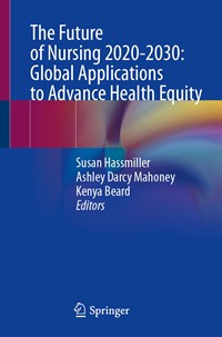 Image of the book cover for 'The Future of Nursing 2020-2030: Global Applications to Advance Health Equity'