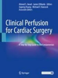Image of the book cover for 'Clinical Perfusion for Cardiac Surgery'