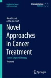 Image of the book cover for 'Novel Approaches in Cancer Treatment'
