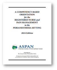 Image of the book cover for 'A Competency-Based Orientation for the Registered Nurse and Pain Management in the Perianesthesia Setting'