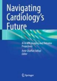 Image of the book cover for 'Navigating Cardiology's Future'